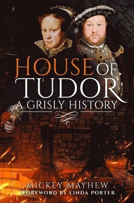 House of Tudor 1