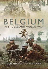 bokomslag Belgium in the Second World War