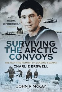 bokomslag Surviving the Arctic Convoys