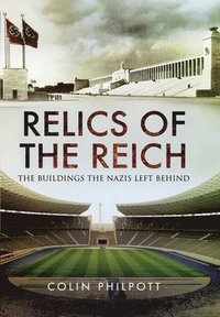 bokomslag Relics of the Reich