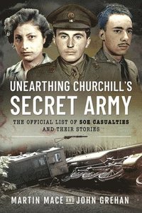 bokomslag Unearthing Churchill's Secret Army