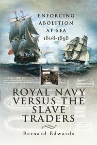 bokomslag Royal Navy Versus the Slave Traders