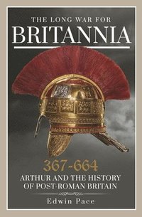 bokomslag The Long War for Britannia, 367664