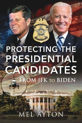 Protecting the Presidential Candidates 1