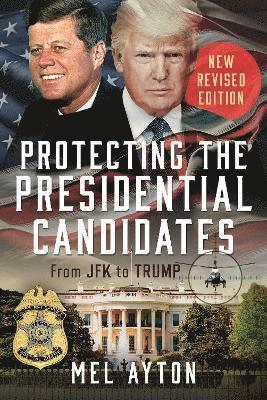 Protecting the Presidential Candidates 1