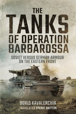 bokomslag The Tanks of Operation Barbarossa