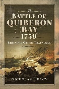 bokomslag The Battle of Quiberon Bay, 1759