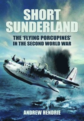 bokomslag Short Sunderland