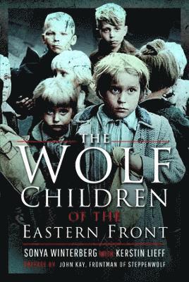 bokomslag Wolf Children of the Eastern Front