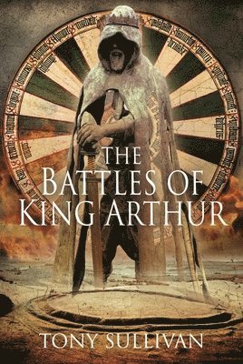 The Battles of King Arthur 1