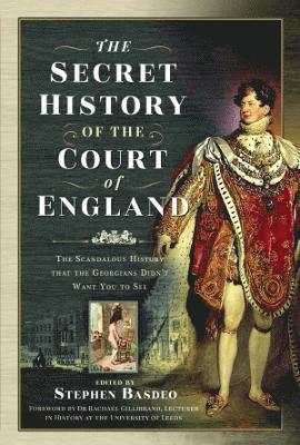 bokomslag The Secret History of the Court of England