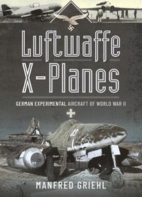 bokomslag Luftwaffe X-Planes