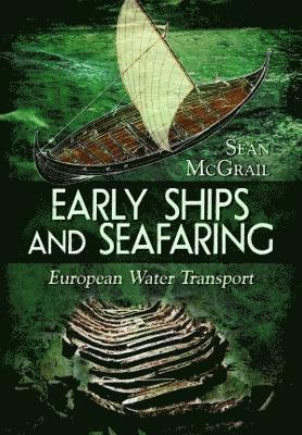 Early Ships and Seafaring 1