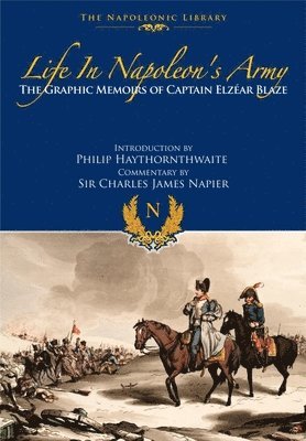 bokomslag Life In Napoleon's Army
