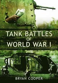 bokomslag Tank Battles of World War I
