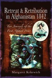 bokomslag Retreat and Retribution in Afghanistan, 1842