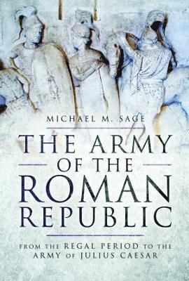 bokomslag The Army of the Roman Republic