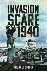 bokomslag Invasion Scare 1940