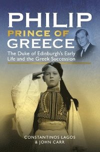 bokomslag Philip, Prince of Greece