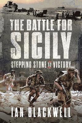 bokomslag The Battle for Sicily