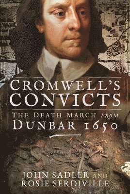 Cromwell's Convicts 1