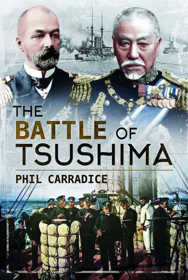 Phil Carradice - Battle of Tsushima, Häftad