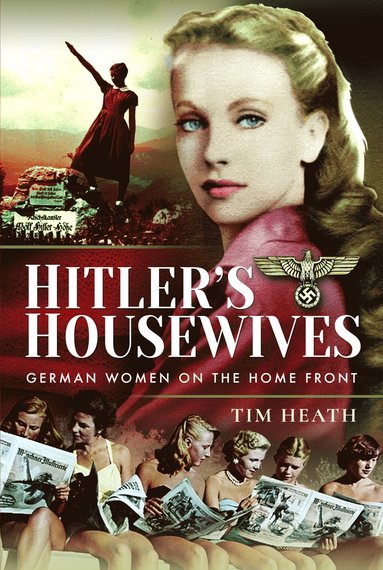 bokomslag Hitler's Housewives