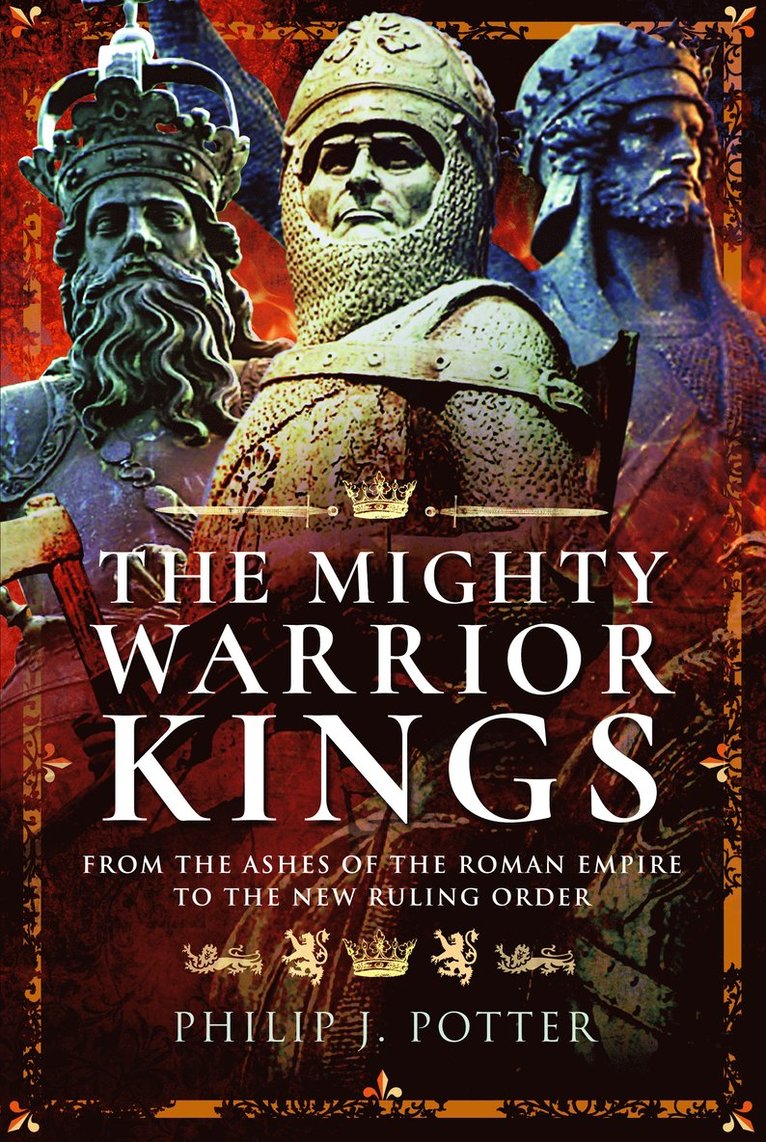 Philip J Potter, Philip J. Potter - Mighty Warrior Kings, Häftad
