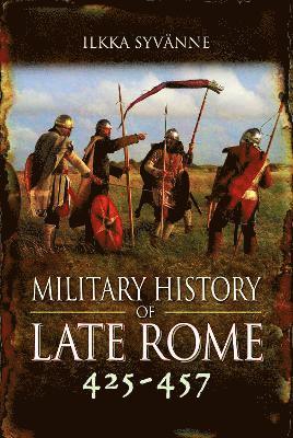 Military History of Late Rome 425457 1