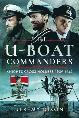 The U-Boat Commanders 1