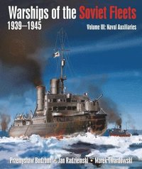 bokomslag Warships of the Soviet Fleets, 1939-1945