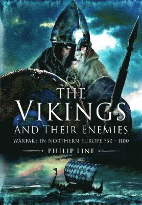 bokomslag Vikings and their Enemies