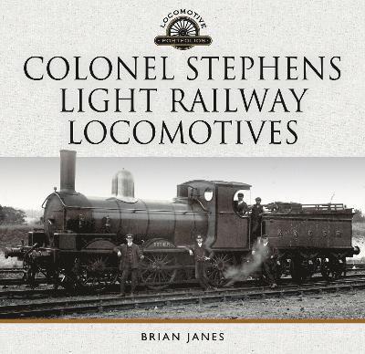 Colonel Stephens Light Railway Locomotives 1