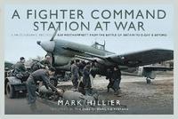 bokomslag A Fighter Command Station at War