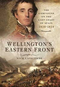 bokomslag Wellington's Eastern Front