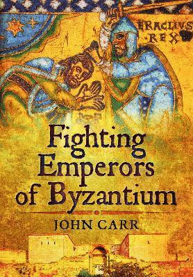 bokomslag Fighting Emperors of Byzantium