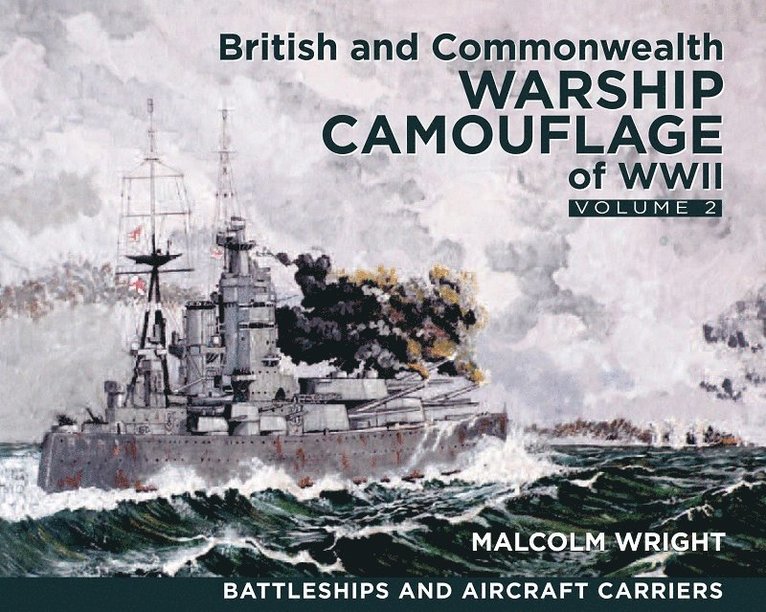 Malcolm George Wright, Malcolm George Wright - British and Commonwealth Warship Camouflage of WWII, Häftad
