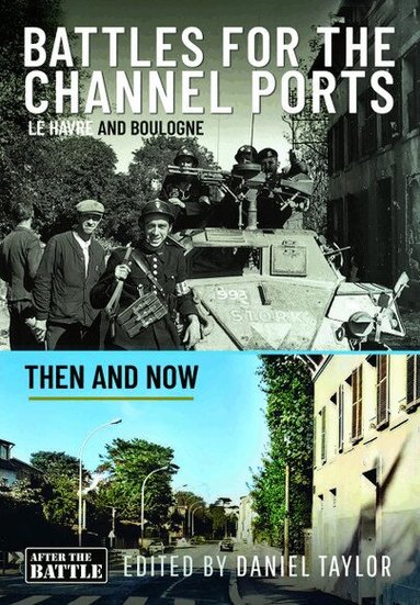 Daniel Taylor - Battles for the Channel Ports, Inbunden