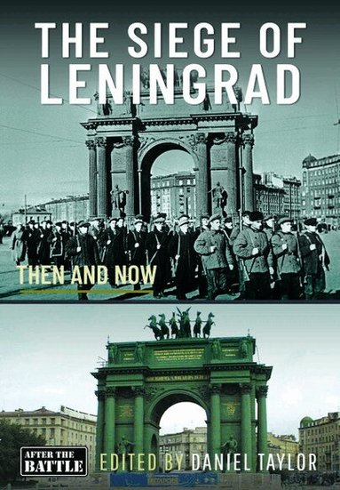 Daniel Taylor - Siege of Leningrad, Inbunden