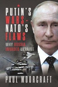 bokomslag Putin's Wars and NATO's Flaws