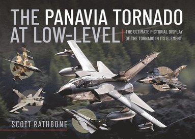 bokomslag Panavia Tornado at Low-Level