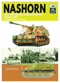 bokomslag Tank Craft 45 Nashorn Self-Propelled Tank Destroyer