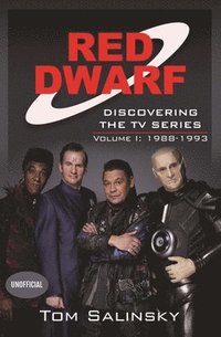 bokomslag Red Dwarf: Discovering the TV Series