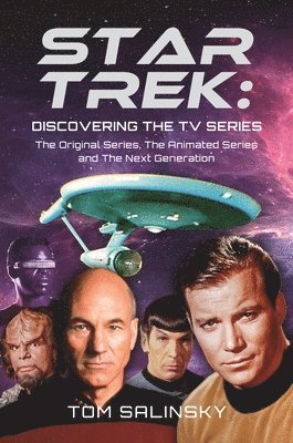 Star Trek: Discovering the TV Series 1