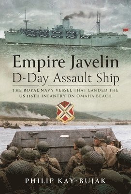 Empire Javelin, D-Day Assault Ship 1