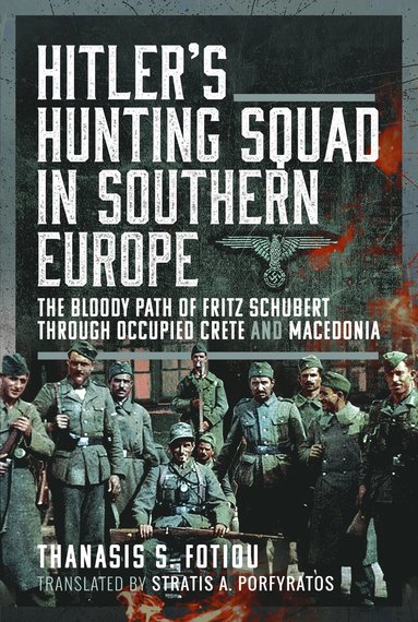 bokomslag Hitler's Hunting Squad in Southern Europe