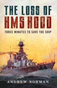 bokomslag Loss of HMS Hood