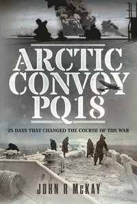 bokomslag Arctic Convoy PQ18