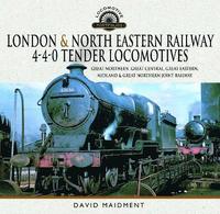 bokomslag London & North Eastern Railway 4-4-0 Tender Locomotives