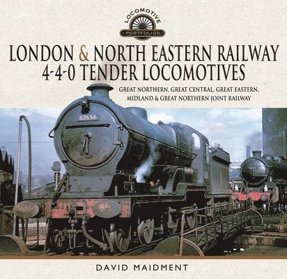 London & North Eastern Railway 4-4-0 Tender Locomotives 1